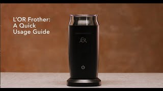 LOR Milk Frother A Quick Usage Guide [upl. by Maillij505]