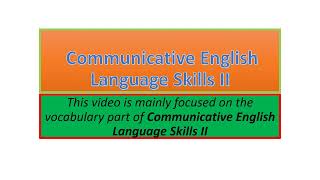 Communicative English Language Skills II vocabulary part one [upl. by Ecadnak]